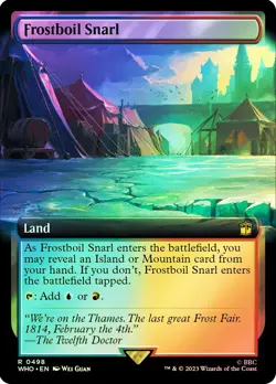 MTG FOIL Frostboil Snarl Extended Art - Doctor Who Commander #498 - Image 1
