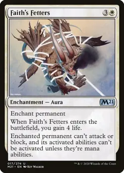 Faith's Fetters 17 M21 MTG White Enchantment Aura Uncommon Kev Walker 2020 EN - Image 1