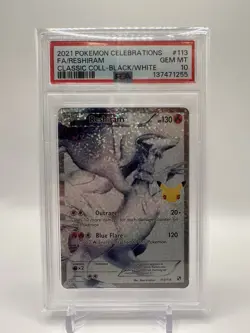 PSA 10 Reshiram #113/114 Pokemon Celebrations Classic Collection Black White - Image 1