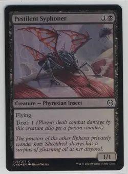 Magic the Gathering Pestilent Syphoner Phyrexia: All Will Be One Foil x1 MTG - Image 1