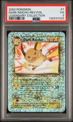 2002 Pokemon Legendary Collection Dark Raichu 7/110 Reverse Foil PSA 3 - Image 1