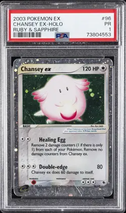2003 POKEMON EX RUBY & SAPPHIRE #96 CHANSEY EX-HOLO PSA 1 - Image 1
