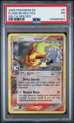 2005 POKEMON EX DELTA SPECIES #5 FLAREON-REVERSE FOIL PSA 1 - Image 1