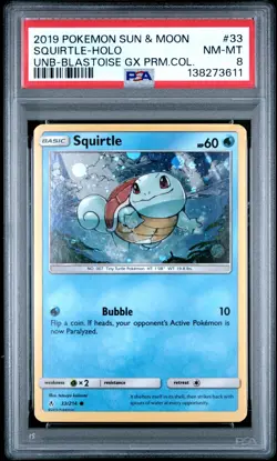 2019 POKEMON SUN & MOON UNBROKEN BONDS #33 SQUIRTLE-HOLO PSA 8 - Image 1