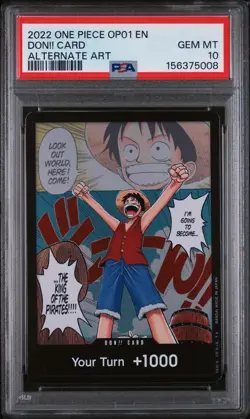 2022 ONE PIECE OP01 - ROMANCE DAWN ALTERNATE ART DON!! CARD - PSA 10 - Image 1
