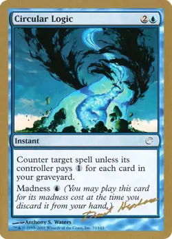 MTG Circular Logic (2003 Dave Humpherys) - World Championships #033 - Image 1