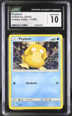 Pokemon Psyduck Hidden Fates 11/68 CGC Gem Mint 10 - Image 1