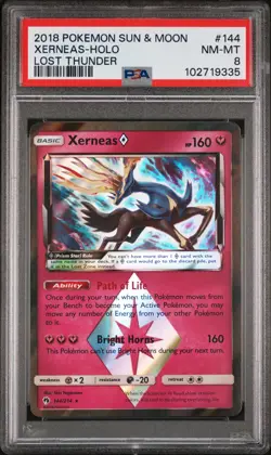 2018 POKEMON SUN & MOON LOST THUNDER #144 XERNEAS-HOLO PSA 8 - Image 1