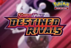Destined Rivals Reverse Holo "Choose Your Card" and "Finish Your Set" - Image 1