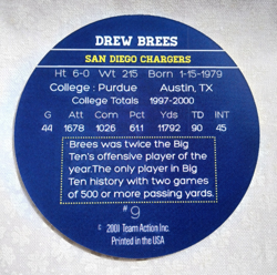 9 Drew Brees 2.5 Inch Team Action Rookie Disc Card - San Diego Chargers - Image 1