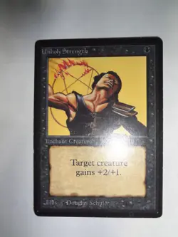 MTG MAGIC THE GATHERING CARD ORIGINAL BETA BLACK UNHOLY STRENGTH ENCHANTMENT 1 - Image 1