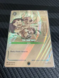 DISNEY LORCANA YOU CAME BACK 213/204 ENCHANTED LILO AND STITCH RARE NR MINT - Image 1