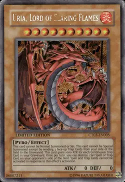 Uria, Lord Of Searing Flames - Secret Rare Limited Ed. CT03-EN005 - HP - YuGiOh - Image 1
