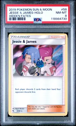 2019 POKEMON SUN & MOON HIDDEN FATES #58 JESSIE & JAMES-HOLO PSA 8 - Image 1