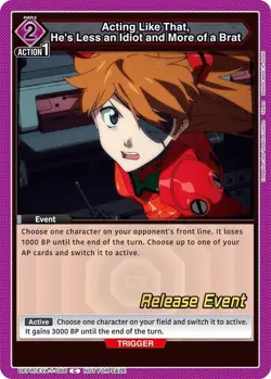 Acting Like That He's Less an Idiot Release - UEPR/EVA-1-066 NM - Union Arena - Image 1