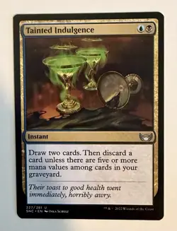 Tainted Indulgence (227) Streets of New Capenna SNC MTG Magic - Image 1