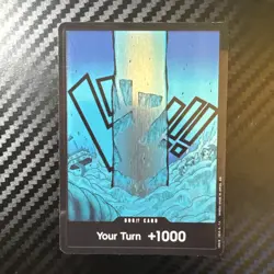 One Piece TCG Special Blue DON!! Card Exclusive Your Turn +1000 - Image 1