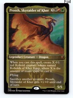 MTG Prossh, Skyraider of Kher (Foil Etched) Foil M Commander Legends 530 NM - Image 1