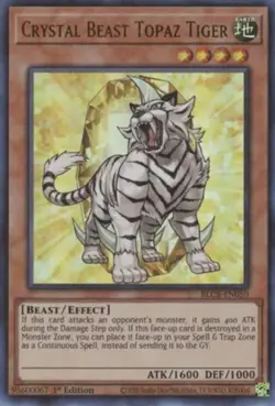 Crystal Beast Topaz Tiger - BLCR-EN050 - Ultra Rare - 1st Edition - Lightly Play - Image 1