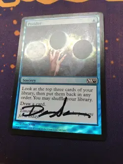 Foil (Signed by Dan Scott) Ponder - Magic 2010 (M10) (M10) - Image 1