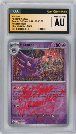 CGC Auth Signed Ted Lewis Pokemon Haunter Reverse Holo Scarlet Violet 151 93/165 - Image 1