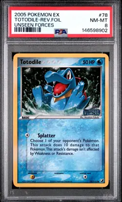 2005 POKEMON EX UNSEEN FORCES #78 TOTODILE-REVERSE FOIL PSA 8 - Image 1