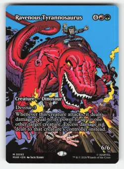 MTG RAVENOUS TYRANNOSAURUS (BORDERLESS) 93 Marvel Universe Eternal-Legal NM - Image 1