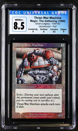 THRAN WAR MACHINE Urza's Legacy Foil U CGC 8.5 MTG [Nostalgium] - Image 1