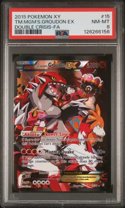 2015 POKEMON XY DOUBLE CRISIS #15 FULL ART/TEAM MAGMA'S GROUDON EX PSA 8 - Image 1