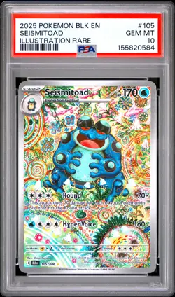 2025 POKEMON BLK EN-BLACK BOLT ILLUSTRATION RARE #105 SEISMITOAD PSA 10 - Image 1