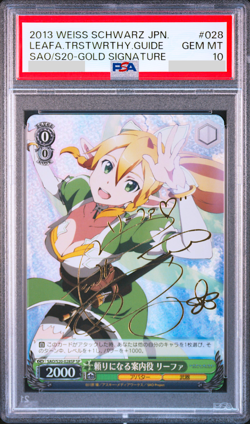 PSA 10 Weiss Schwarz Leafa Sword Art Online Signed 028 SP SAO Japanese 2013 - Image 1