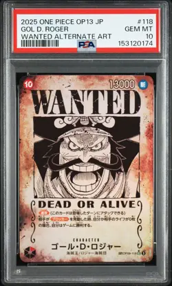 2025 ONE PIECE JAPANESE OP13-CARRYING ON HIS WILL #118 GOL D. ROGER PSA 10 - Image 1