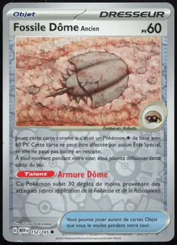 Carte Pokemon Fossile Dome Ancien 152/165 Pokemon 151 REVERSE Francais - Image 1