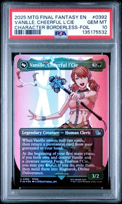 2025 MTG FINAL FANTASY CHARACTER BORDERLESS-FOIL VANILLE, CHEERFUL L'CIE PSA 10 - Image 1