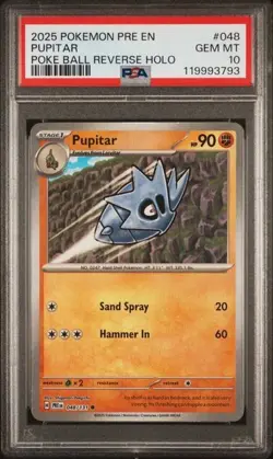 2025 Pokemon PRE EN Pupitar PSA 10 GEM Poke Ball Reverse Holo #048 - Image 1