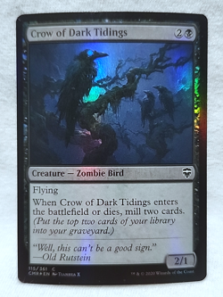 Crow of Dark Tidings 115/361 Common Foil Commander Legends - Image 1