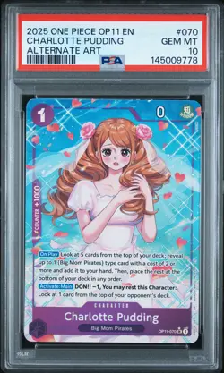 2025 ONE PIECE OP11-A FIST OF DIVINE SPEED #070 CHARLOTTE PUDDING PSA 10 - Image 1