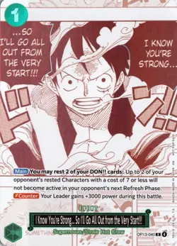 I Know You're Strong... So I'll Go All Out from the 3rd OP13-040 One Piece TCG - Image 1
