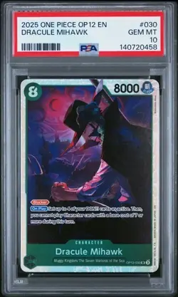 2025 One Piece OP12 EN Dracule Mihawk PSA 10 GEM #030 SUPER RARE Extended Art - Image 1
