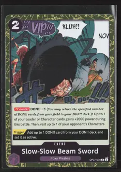 ONE PIECE PRB -THE BEST - VOL. 2 SLOW-SLOW BEAM SWORD (PIRATE FOIL) OP07-076 NM - Image 1