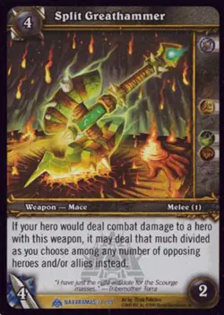 World of Warcraft TCG Split Greathammer (Foil) - Naxxramas Treasure 37/40 - Image 1
