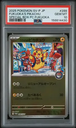2025 POKEMON JAPANESE SV-P PROMO #289 FUKUOKA'S PIKACHU PSA 10 - Image 1