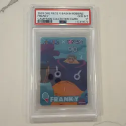 POP 6 2025 ONE PIECE X BASKIN ROBBINS ONE PIECE CAMPAIGN CARDS FRANKY PSA 10 - Image 1