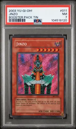 PSA 7 - 2003 YU-GI-OH! BOOSTER PACK TIN 011 JINZO - Image 1