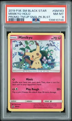2019 Pokemon SM Black Star Promo Mimikyu Promo-TM.Up Sngl.PK.Blst. PSA 8 - Image 1