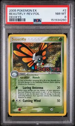 2005 POKEMON EX DEOXYS #2 BEAUTIFLY-REVERSE FOIL PSA 8 - Image 1