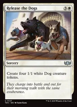 Release the Dogs 0127 Non Foil Uncommon Tarkir Dragonstorm Commander MTG NM - Image 1