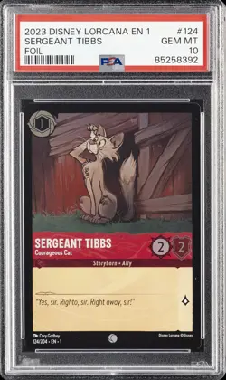 DISNEY LORCANA EN 1-THE FIRST CHAPTER SERGEANT TIBBS - COURAGEOUS CAT PSA 10 - Image 1