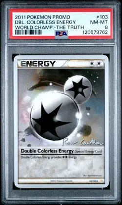 2011 POKEMON WORLD CHAMPIONSHIPS PROMO THE TRUTH DOUBLE COLORLESS ENERGY PSA 8 - Image 1