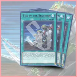 YuGiOh TIES OF THE BRETHREN x3 | GRCR | POWERFUL RARE CARD | 1ST EDITION💎 - Image 1